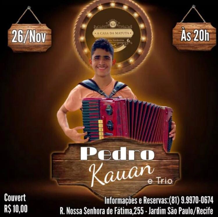 A Casa da Matuta - Show de Pedro Kauan e Trio