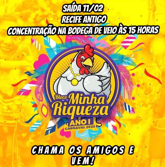 Recife Antigo - Bloco Minha Riqueza