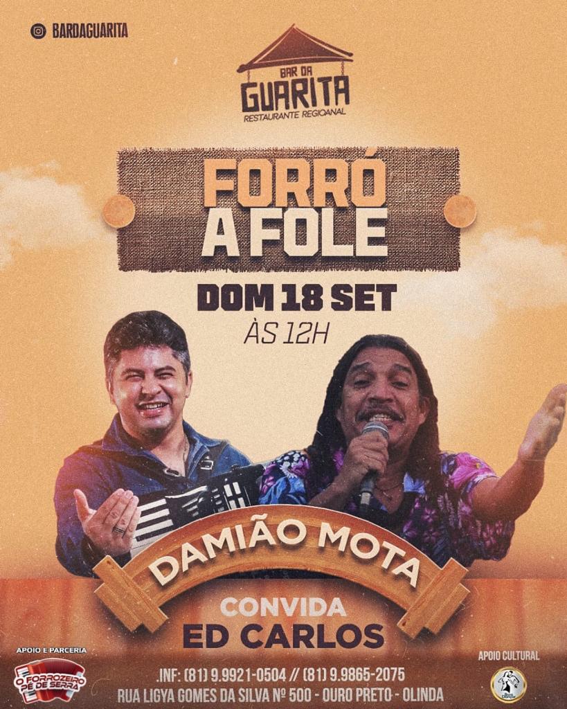 Forró a Fole - Damião Mota convida Ed Carlos